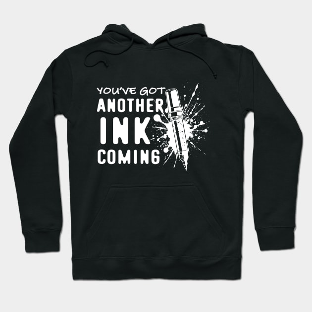 Tattoo Artist Funny Quote Hoodie by TMBTM